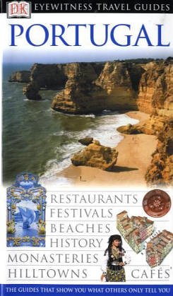 Imagen de archivo de DK Eyewitness Travel Guide: Portugal a la venta por WorldofBooks