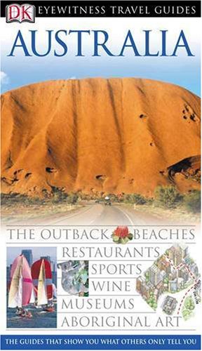 9781405305099: Australia. Eyewitness Travel Guide 2005 [Lingua Inglese]