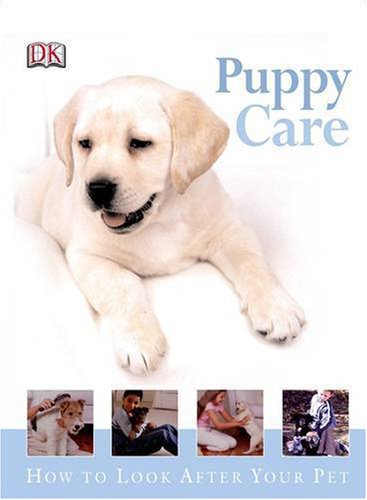 9781405305419: Puppy Care: How to Look After Your Pet