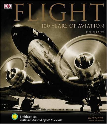 Stock image for Flight: 100 Years of Aviation for sale by Reuseabook