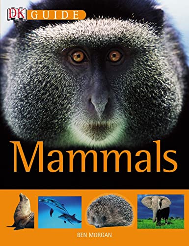 9781405306638: Mammals (DK Guide)