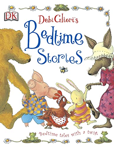 Imagen de archivo de Debi Gliori's Bedtime Stories : Bedtime Tales with a Twist a la venta por Better World Books