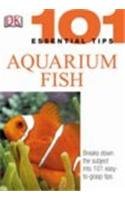 Aquarium Fish (101 Essential Tips) (9781405306843) by DK
