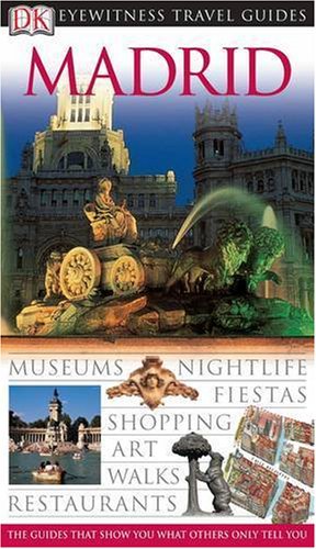 Stock image for DK Eyewitness Travel Guide: Madrid for sale by Goldstone Books