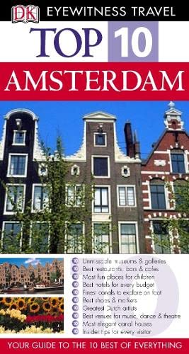 9781405307932: DK Eyewitness Top 10 Travel Guide Amsterdam (DK Eyewitness Travel Guide)