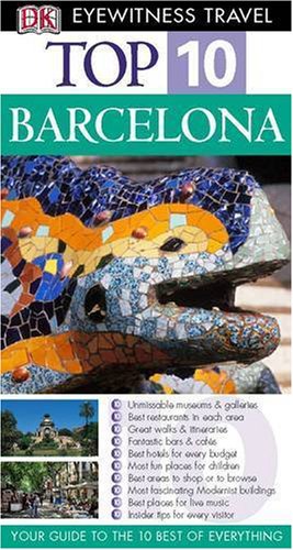 Stock image for DK Eyewitness Top 10 Travel Guide: Barcelona (DK Eyewitness Travel Guide) for sale by AwesomeBooks