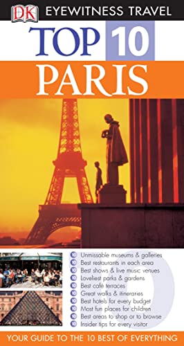 Imagen de archivo de Paris (DK Eyewitness Top 10 Travel Guide) a la venta por Goldstone Books