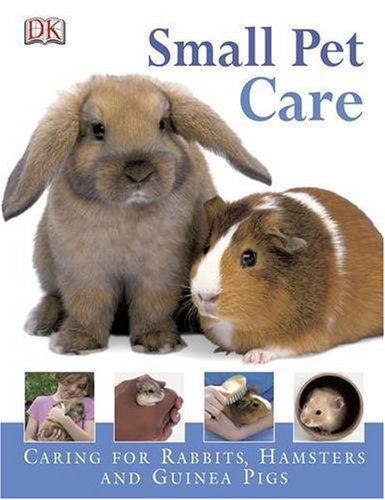 Stock image for Small Pet Care for sale by Book Deals