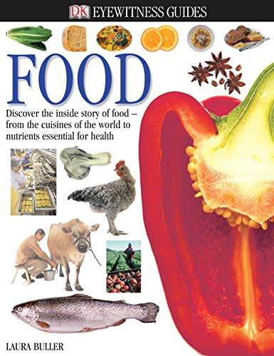 Stock image for Eyewitness Guide: Food (DK Eyewitness) for sale by WorldofBooks