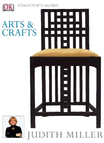 9781405308823: Arts & Crafts: DK Collector's Guides (E) (Antique Collector's Guide)
