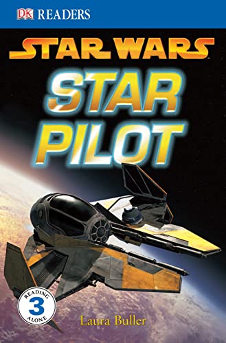 Stock image for Star Wars Star Pilot (DK Readers Level 3) for sale by WorldofBooks