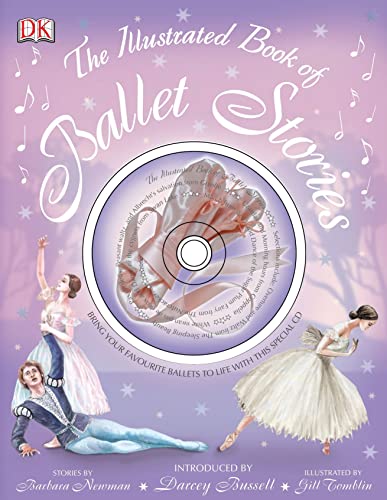 Beispielbild fr The Illustrated Book of Ballet Stories zum Verkauf von WorldofBooks