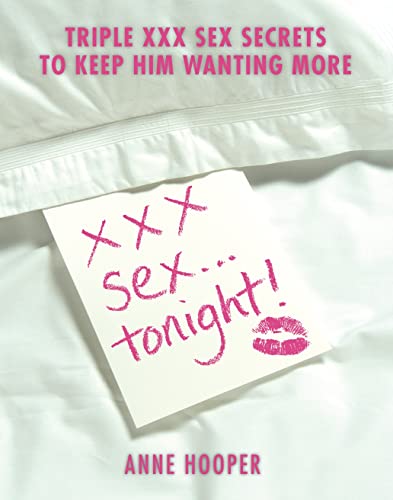 9781405310567: XXX Sex...Tonight!
