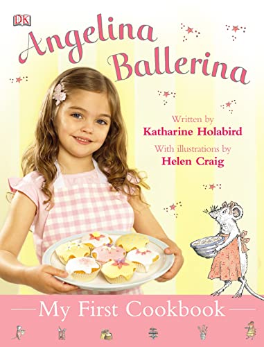 Imagen de archivo de My First Cookbook (Angelina Ballerina) a la venta por HPB-Ruby