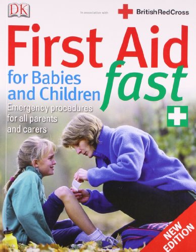 Stock image for First Aid for Babies and Children Fast for sale by AwesomeBooks