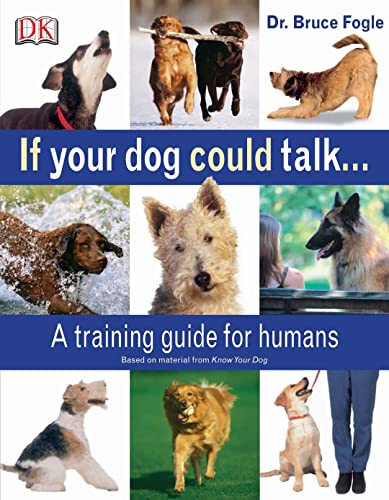 9781405311748: If Your Dog Could Talk