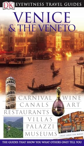 9781405311960: DK Eyewitness Travel Guide: Venice & Veneto [Idioma Ingls]: Eyewitness Travel Guide 2005