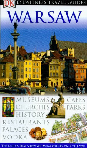 Stock image for Warsaw (Eyewitness Travel Guide) for sale by Greener Books