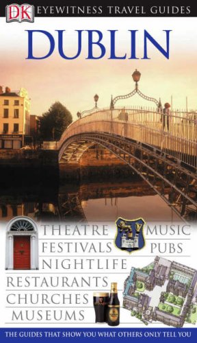 Beispielbild fr DK Eyewitness Travel Guide: Dublin zum Verkauf von WorldofBooks