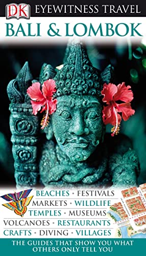 Beispielbild fr DK Eyewitness Travel Guide: Bali & Lombok: Eyewitness Travel Guide 2006 zum Verkauf von WorldofBooks