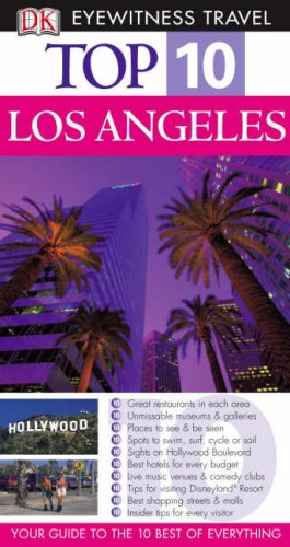 Beispielbild fr DK Eyewitness Top 10 Travel Guide: Los Angeles (DK Eyewitness Travel Guide) zum Verkauf von AwesomeBooks