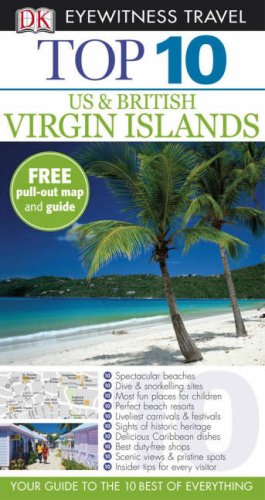 Stock image for DK Eyewitness Top 10 Travel Guide: Virgin Islands: US & British for sale by WorldofBooks