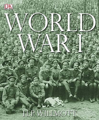 World War I (9781405312639) by Willmott, H P