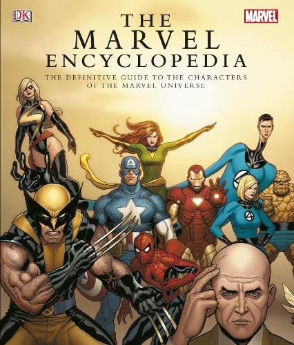 9781405313155: The Marvel Encyclopedia: A complete guide to the Characters of the Marvel Universe