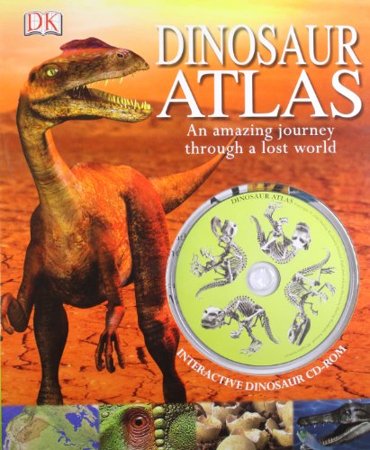 9781405313438: Dinosaur Atlas: An Amazing Journey Through a Lost World