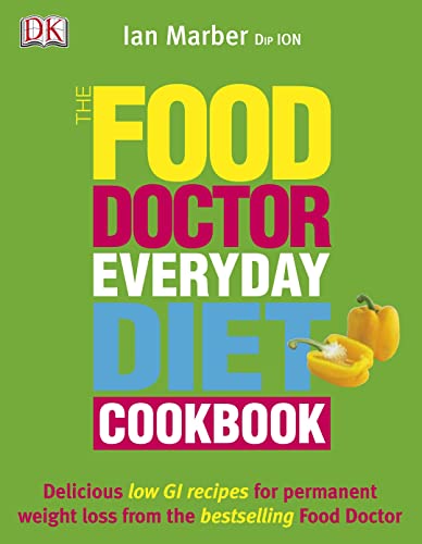 Stock image for The Food Doctor Everyday Diet Cookbook for sale by WorldofBooks