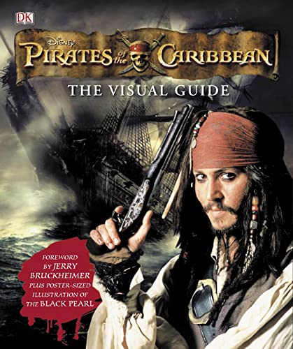 Imagen de archivo de Pirates of the Caribbean the Visual Guide (Pirates of the Caribbean 2) a la venta por AwesomeBooks