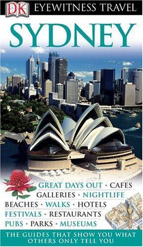 Beispielbild fr Sydney (DK Eyewitness Travel Guide) zum Verkauf von Goldstone Books