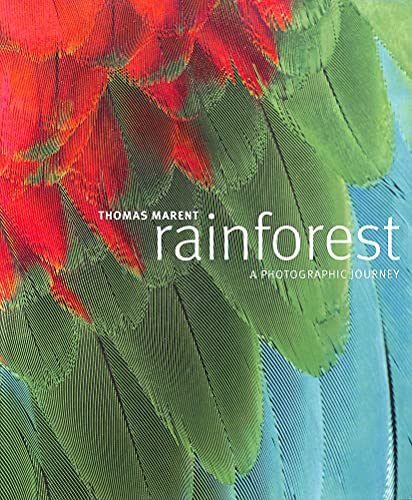 Imagen de archivo de Rainforest: A Photographic Journey a la venta por Reuseabook