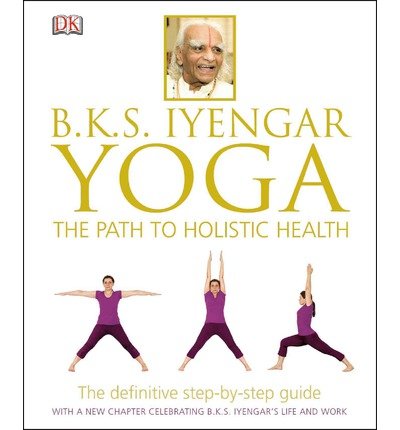9781405315586: Yoga: Path to Holistic Health