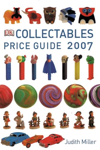 Imagen de archivo de Collectables Price Guide 2007 (Judith Miller's Price Guides Series) a la venta por AwesomeBooks