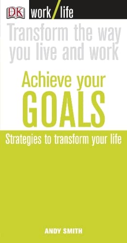 Beispielbild fr Work/Life: Achieve Your Goals: Transform the Way you Live and Work zum Verkauf von WorldofBooks