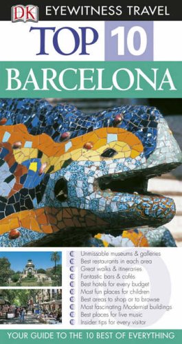 9781405316651: DK Eyewitness Top 10 Travel Guide: Barcelona (DK Eyewitness Travel Guide) [Idioma Ingls]: Eyewitness Travel Guide 2007