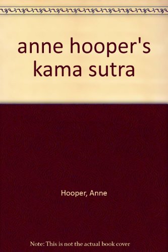 9781405316736: anne hooper's kama sutra