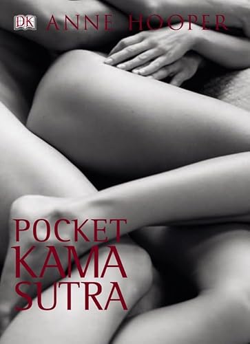 Stock image for Anne Hooper's Pocket Kama Sutra : A New Guide to the Ancient Arts of Love: The New Guide to the Ancient Arts of Love for sale by WorldofBooks