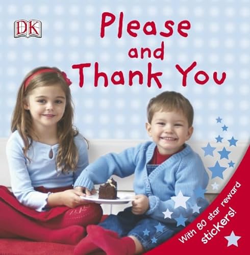 Stock image for Please and Thank You for sale by ThriftBooks-Dallas