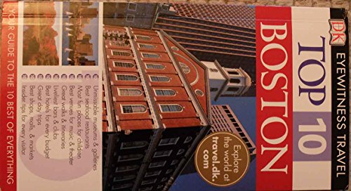 Imagen de archivo de DK Eyewitness Top 10 Travel Guide: Boston a la venta por AwesomeBooks