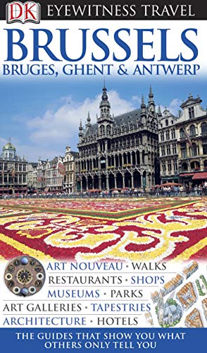 Stock image for **BRUSSELS BRUGES GHENT* (EYEWITNESS TRAV) for sale by ThriftBooks-Dallas