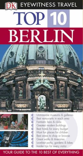 9781405317191: Berlin. Top 10: Eyewitness Travel Guide 2007 [Lingua Inglese]