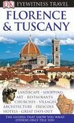 Imagen de archivo de DK Eyewitness Travel Guide: Florence & Tuscany a la venta por WorldofBooks