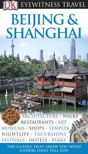 Beispielbild fr Beijing & Shanghai zum Verkauf von ThriftBooks-Atlanta