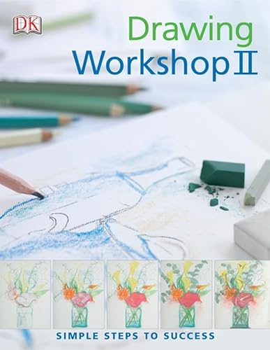 9781405317702: Drawing Workshop II: Simple Steps to Success