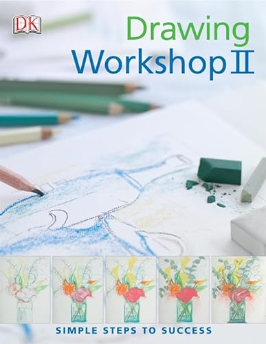 9781405317702: Drawing Workshop II: Simple Steps to Success