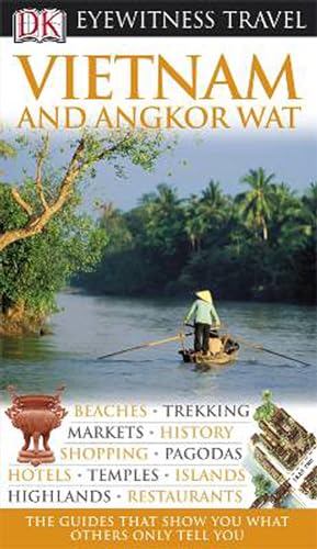 9781405317870: DK Eyewitness Travel Guide: Vietnam and Angkor Wat [Lingua Inglese]