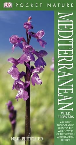 Mediterranean Wildflowers (RSPB Pocket Nature) (9781405318136) by Neil Fletcher