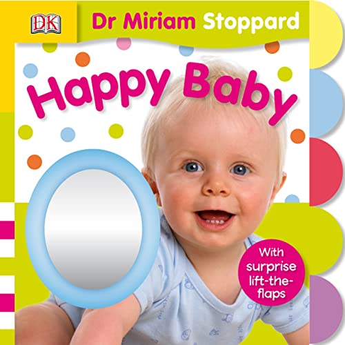 Happy Baby (Miriam Stoppard Baby Skills) (9781405318426) by Miriam Stoppard